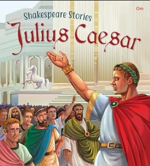 Shakespeare Stories Julius Caesar